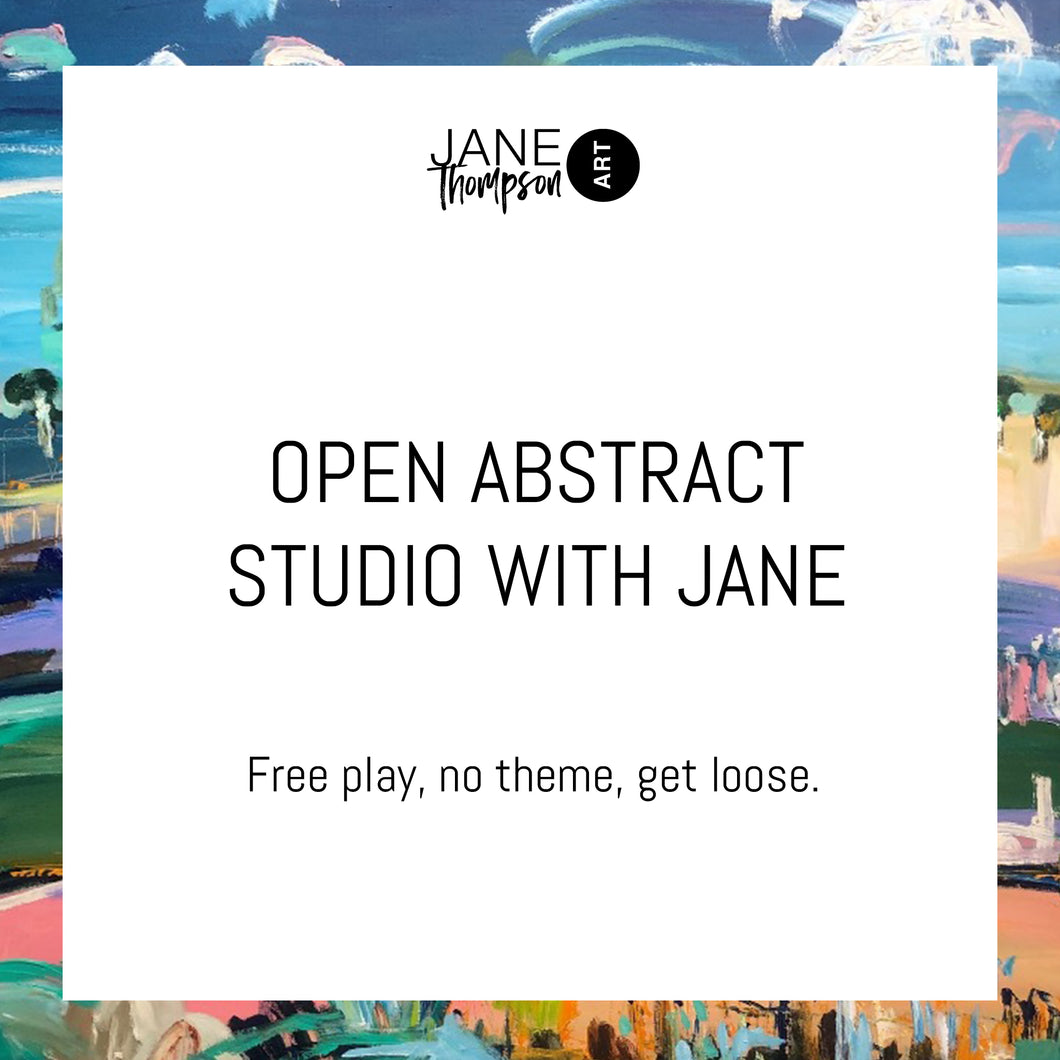 Open Abstract Studio with Jane